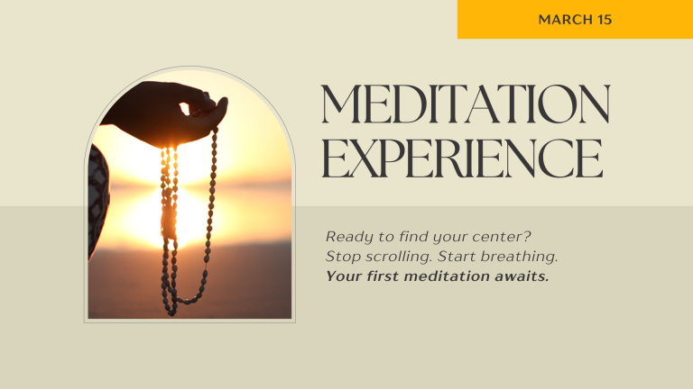 Meditation Experience – March 2026 - Event Poster